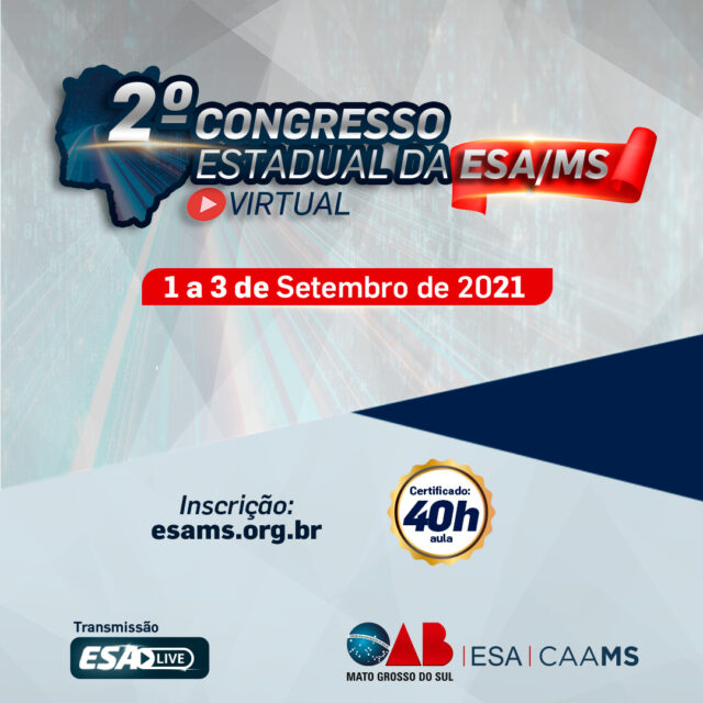 Inscri es Para O 2 Congresso Estadual Da ESA MS J Est o Abertas 